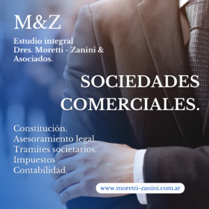 Sociedades comerciales. Asesoramiento legal, contable, impositivo y societario.